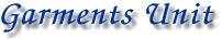 Garments Unit